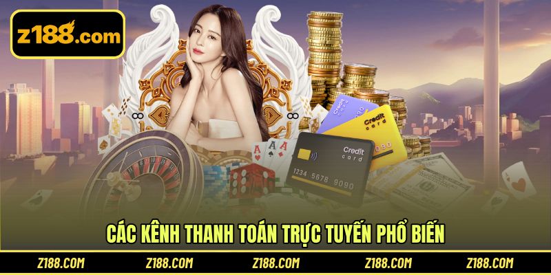 Các kênh thanh toán trực tuyến phổ biến